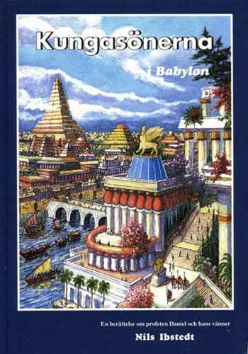 Kungasönerna i Babylon av Nils Ibstedt